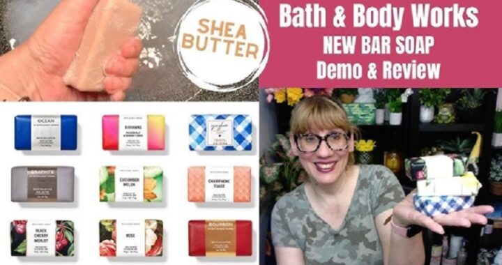 7 Bar Soaps to Buy at Bath & Body Works
